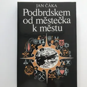 Podbrdskem od městečka k městu, Jan Čáka