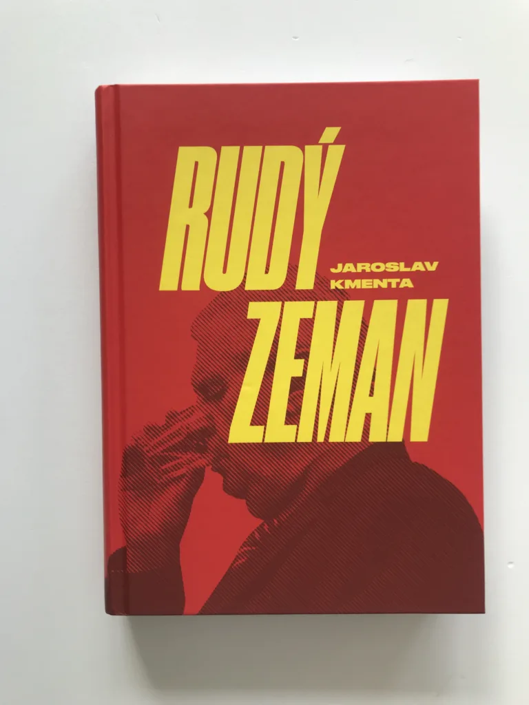 Rudý Zeman, Jaroslav Kmenta