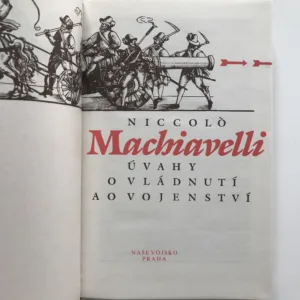 Úvahy o vládnutí a vojenství, Niccolo Machiavelli