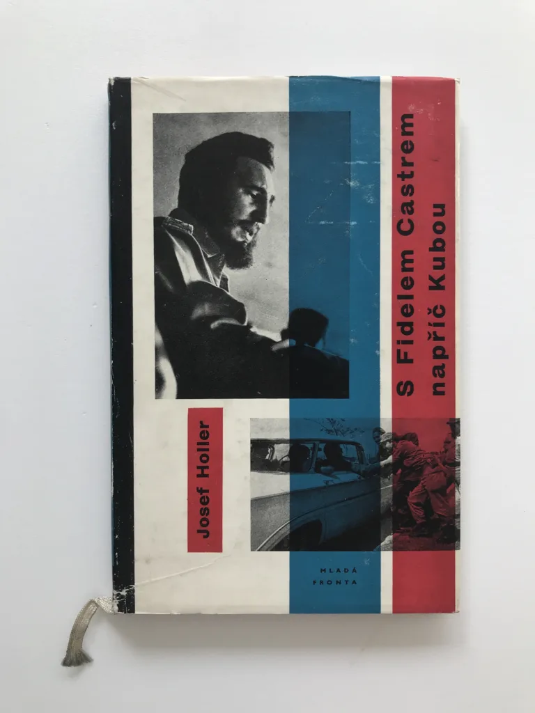 S Fidelem Castrem napříč Kubou (věnování autora), Josef Holler