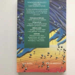 Parapsychologie od A do Z aneb Okultní vědy a jejich neuvěřitelné možnosti, Michéle Curcio