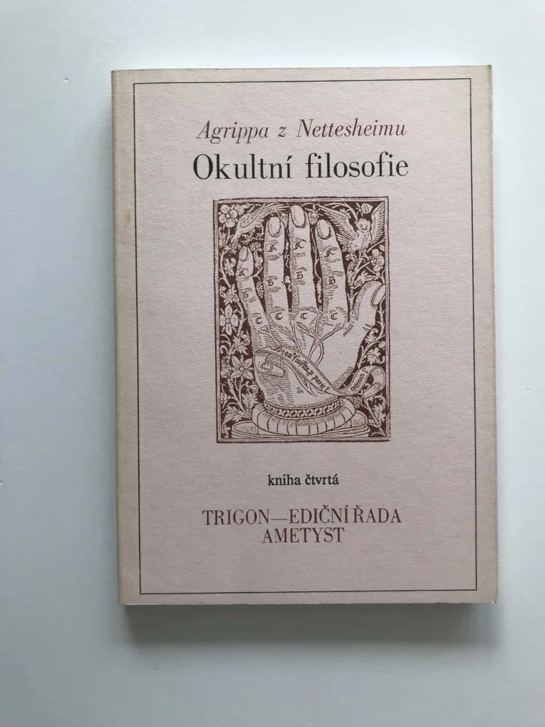 Okultní filosofie (kniha čtvrtá), Agrippa z Netesheimu