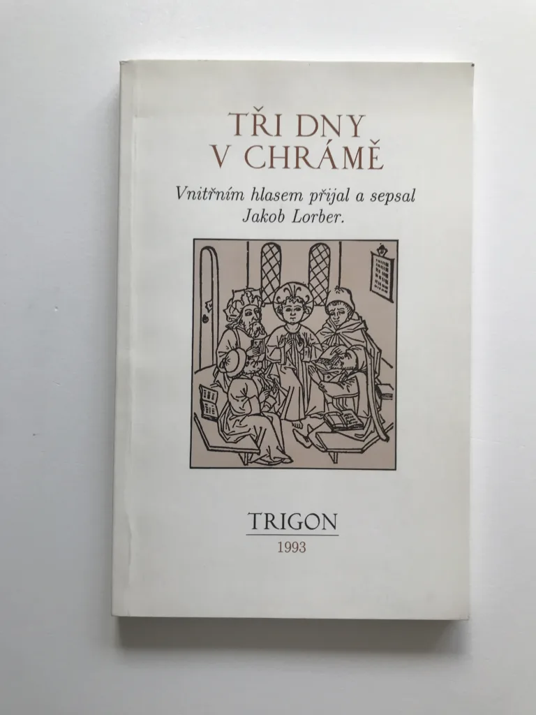 Tři dny v chrámě, Jakob Lorber