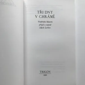 Tři dny v chrámě, Jakob Lorber