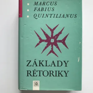 Základy rétoriky, Marcus Fabius Quinitilianus