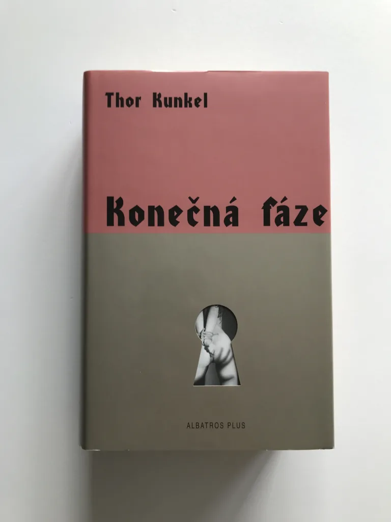 Konečná fáze, Thor Kunkel