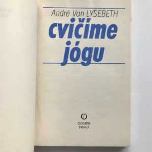 Cvičíme jógu, André van Lysebeth