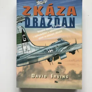 Zkáza Drážďan, David Irving