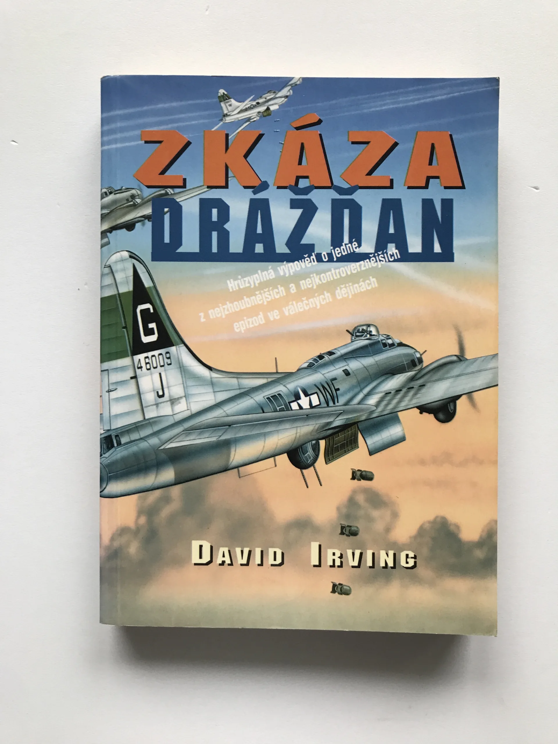 Zkáza Drážďan, David Irving