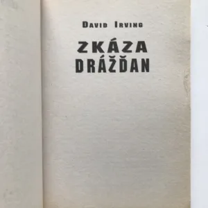 Zkáza Drážďan, David Irving