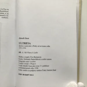 Ultreia 1 + 2 (Zpráva o putování z Prahy až na konec světa 1991-1996), Zdeněk Susa