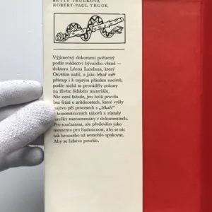 Lékaři hanby (Pravda o lidských morčatech v Osvětimi), Betty Trucková, Robert-Paul Truck