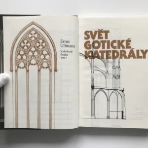 Svět gotické katedrály, Ernst Ullmann
