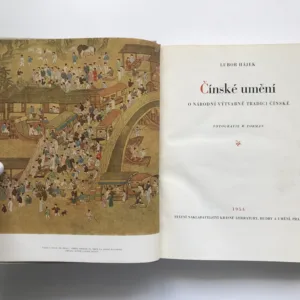 Čínské umění (O národní výtvarné tradici čínské), Lubor Hájek, Werner Forman
