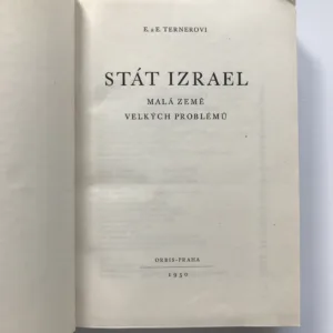 Stát Izrael – Malá země velkých problémů, Erich Terner, Edita Ternerová