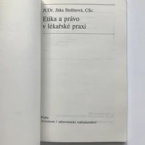 Etika a právo v lékařské praxi / Transplantace kostní tkáně a kostních derivátů, Jitka Stolínová, Miloslav Janovec