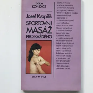 Sportovní masáž pro každého, Josef Kvapilík