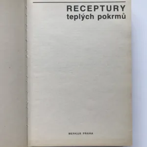 Receptury teplých pokrmů, Jaromír Beránek, kolektiv autorů