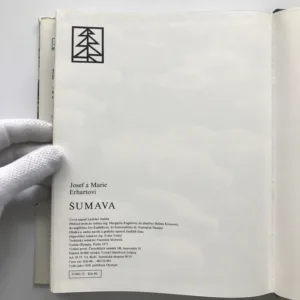 Šumava, Josef Erhart, Marie Erhartová