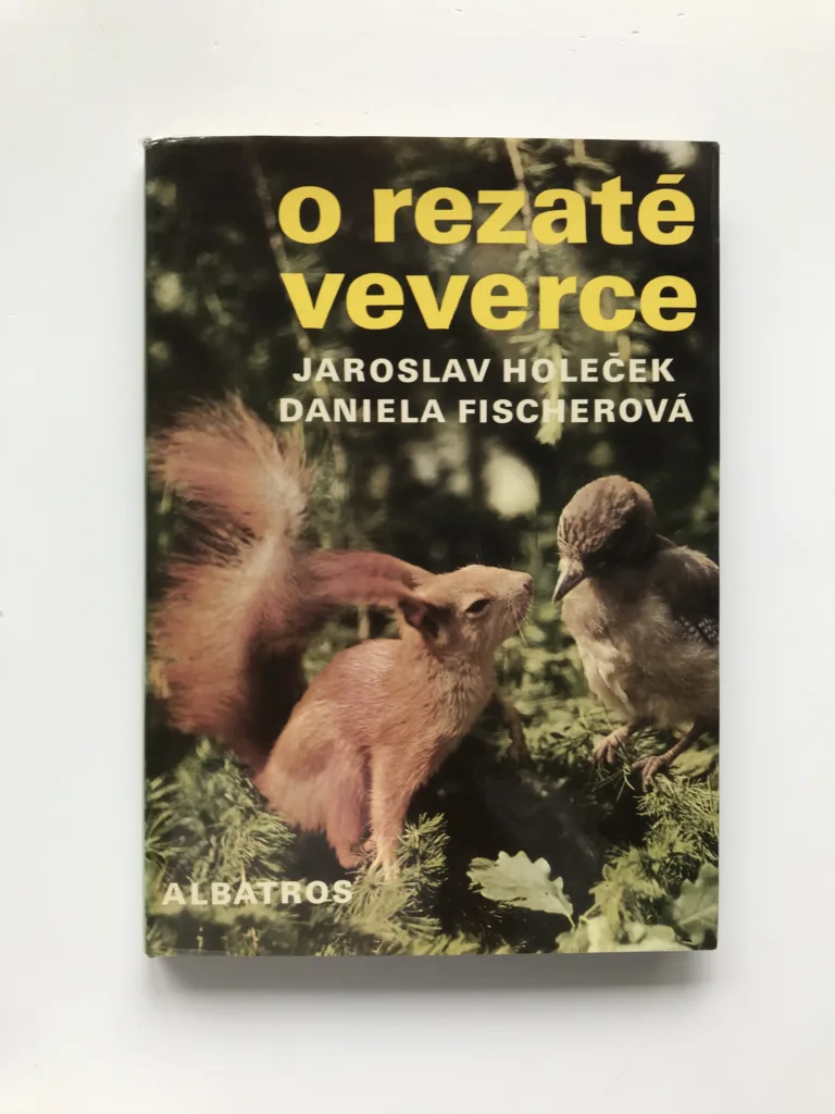 O rezaté veverce, Jarolav Holeček, Daniela Fischerová