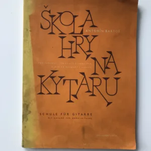 Škola hry na kytaru (Pro samouky i pokročilé s dodatkem o hře na havajskou kytaru), Antonín Bartoš