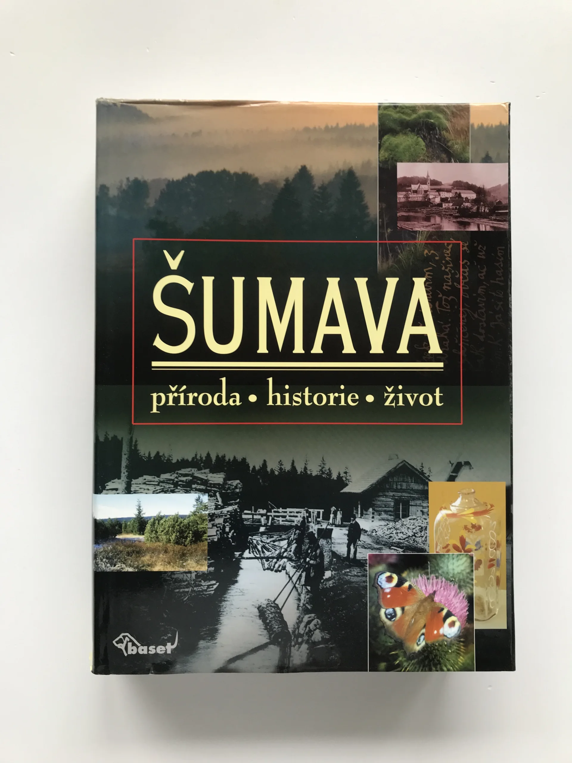 Šumava – Příroda, historie, život