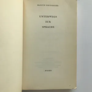 Unterwegs zur Sprache, Martin Heidegger