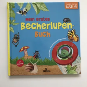 Mein erstes Becherlupen-Buch, Bärbel Oftring, Lucy Fröhlich