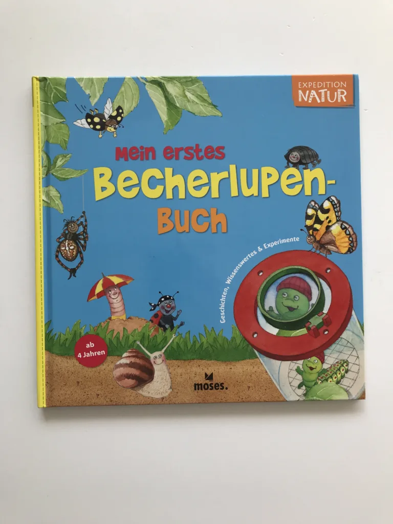 Mein erstes Becherlupen-Buch, Bärbel Oftring, Lucy Fröhlich