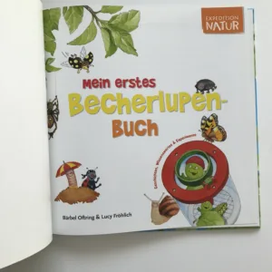 Mein erstes Becherlupen-Buch, Bärbel Oftring, Lucy Fröhlich
