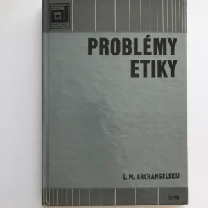 Problémy etiky, L. M. Archangelskij
