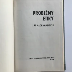 Problémy etiky, L. M. Archangelskij