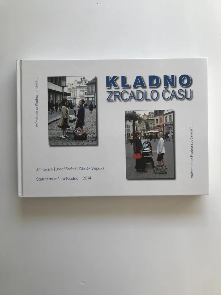 Kladno – Zrcadlo času, Jiří Kovařík, Josef Seifert, Zdeněk Slepička