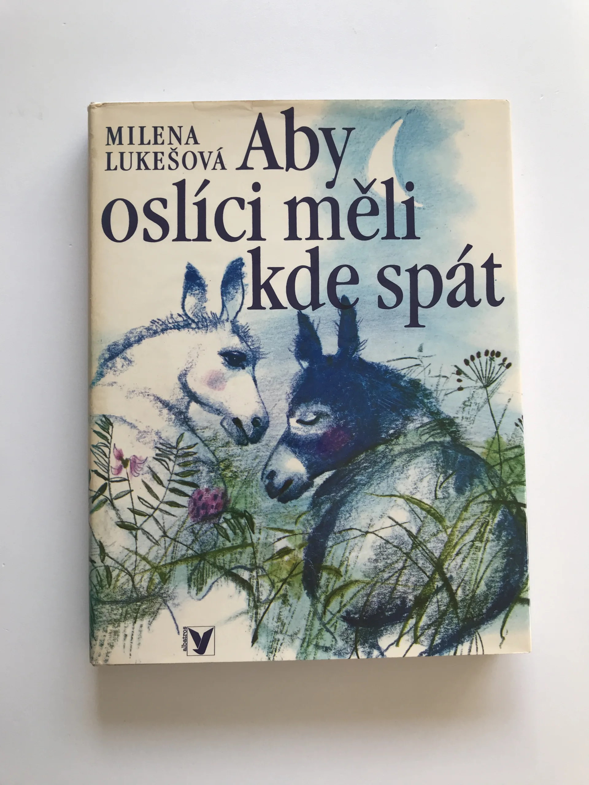 Aby oslíci měli kde spát, Milena Lukešová, Karel Beneš