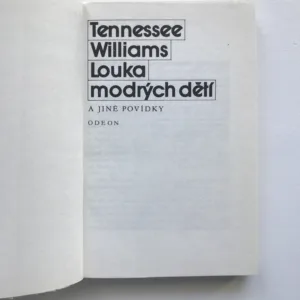 Louka modrých dětí a jiné povídky, Tennessee Williams