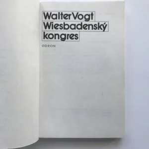 Wiesbadenský kongres, Walter Vogt