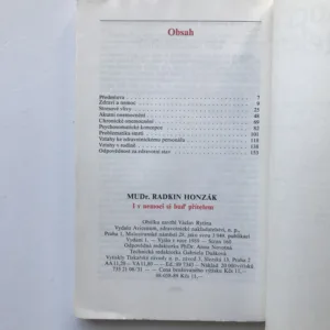 I v nemoci si buď přítelem, Radkin Honzák