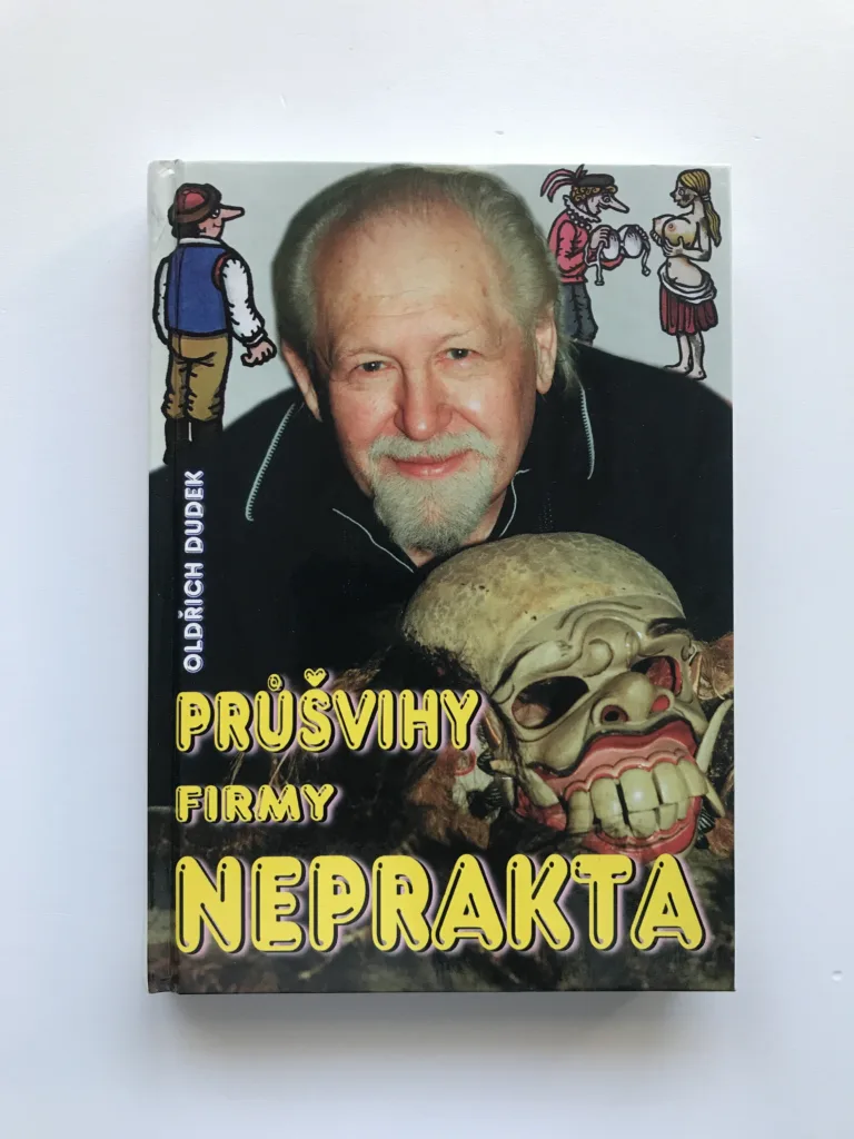 Průšvihy firmy Neprakta, Oldřich Dudek