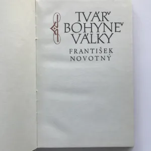Tvář bohyně války, František Novotný