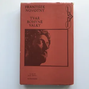 Tvář bohyně války, František Novotný