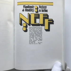 Večery u krbu, Vladimír Neff, Ondřej Neff, Kamil Lhoták