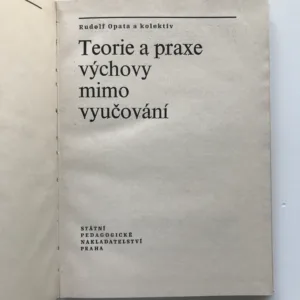 Teorie a praxe výchovy mimo vyučování, Rudolf Opata