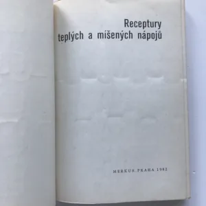 Receptury teplých a míšených nápojů, Libuše Vlachová, Jaromír Skácel, Karel Pinka