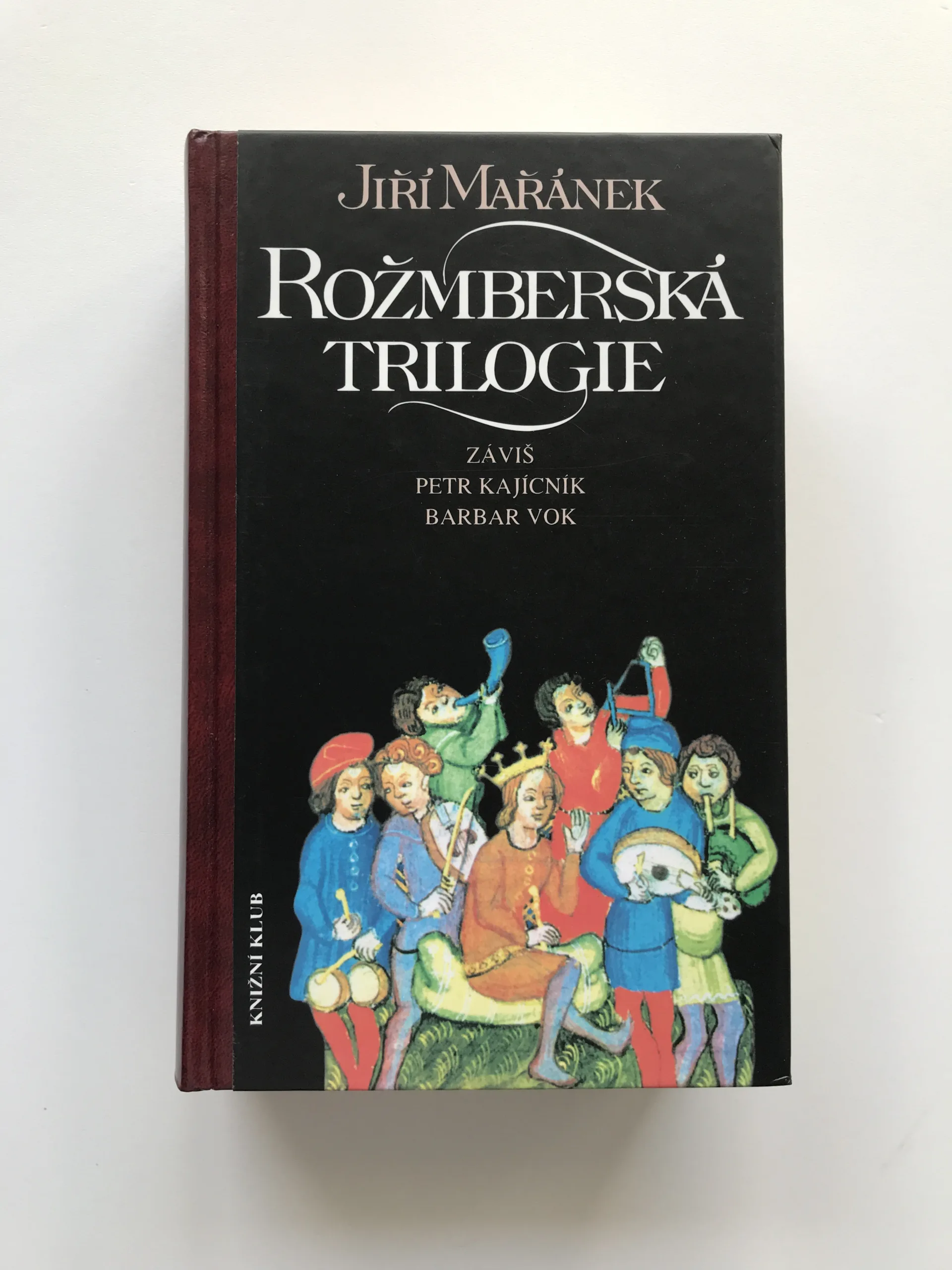 Rožmberská trilogie, Jiří Mařánek