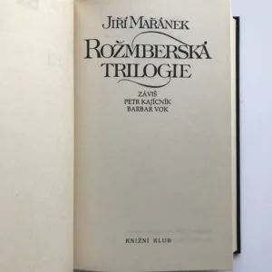 Rožmberská trilogie, Jiří Mařánek