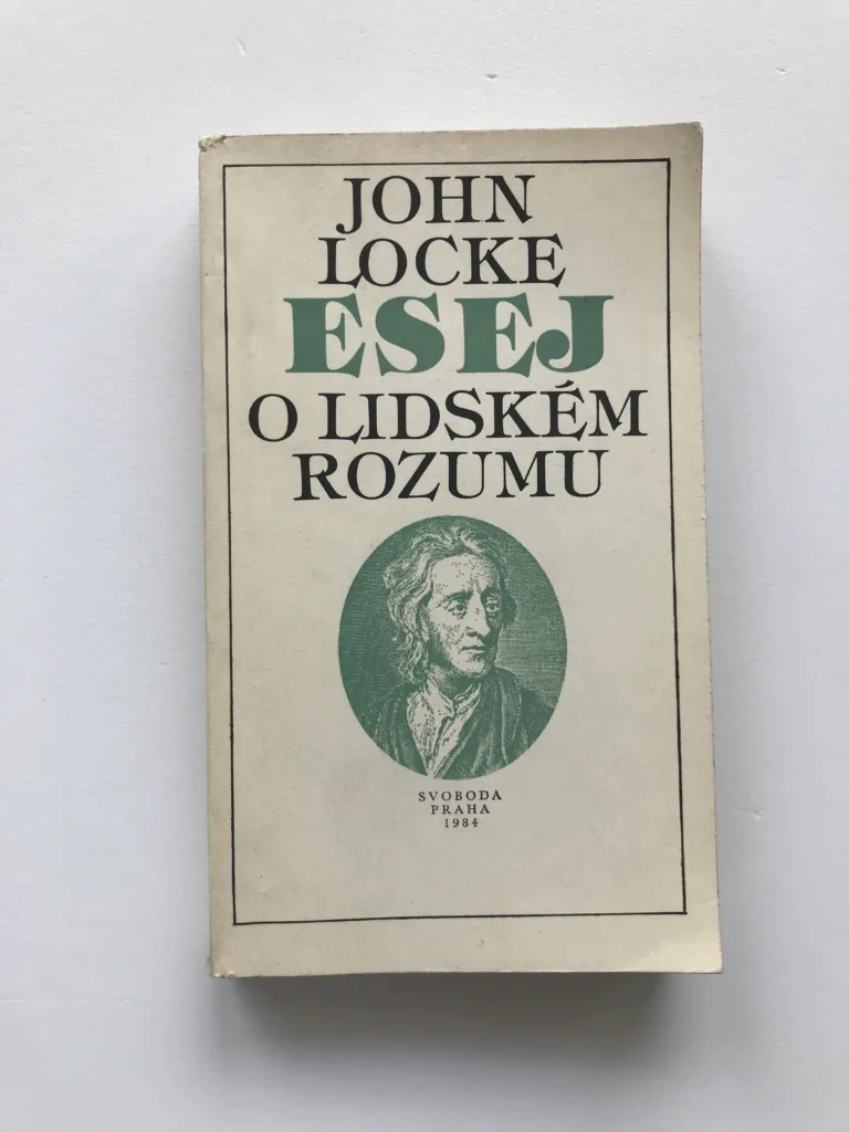 Esej o lidském rozumu, John Locke