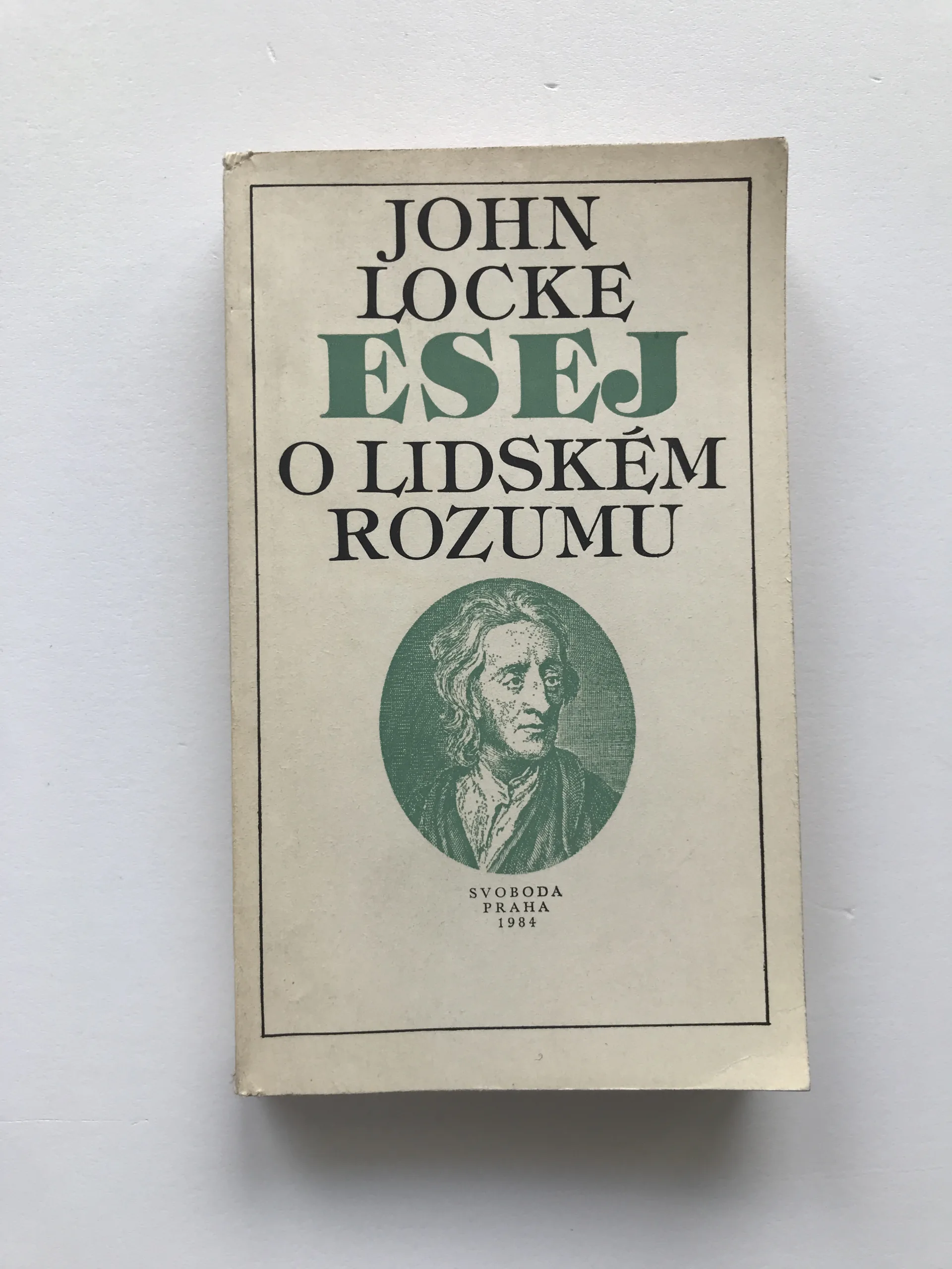 Esej o lidském rozumu, John Locke