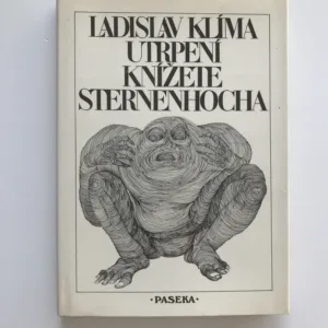 Utrpení knížete Sternenhocha, Ladislav Klíma, Karel Nepraš