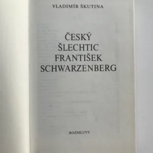 Český šlechtic František Schwarzenberg, Vladimír Škutina