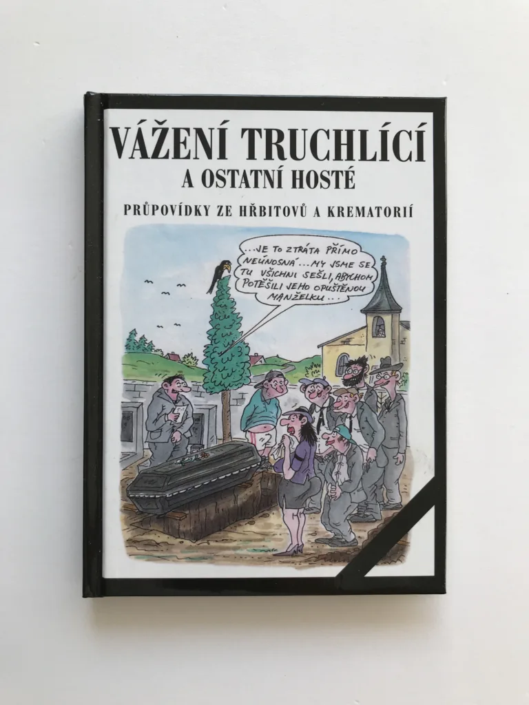 Vážení truchlící a ostatní hosté (Průpovídky ze hřbitovů a krematorií) , Ladislav Muška, Petr Urban